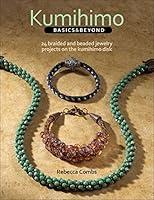 Algopix Similar Product 15 - Kumihimo Basics and Beyond 24 Braided