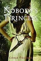 Algopix Similar Product 10 - Nobody's Princess (Princesses of Myth)