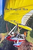 Algopix Similar Product 11 - The Wings of Men One mans story about