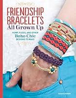 Algopix Similar Product 14 - Friendship Bracelets All Grown Up