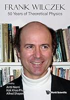 Algopix Similar Product 20 - Frank Wilczek 50 Years of Theoretical