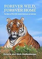 Algopix Similar Product 6 - Forever Wild Forever Home The Story