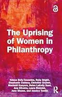 Algopix Similar Product 10 - The Uprising of Women in Philanthropy