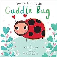 Algopix Similar Product 15 - You're My Little Cuddle Bug