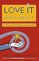 Algopix Similar Product 11 - Love It Dont Leave It 26 Ways to Get