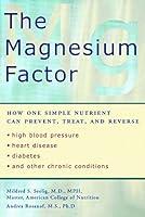 Algopix Similar Product 19 - The Magnesium Factor How One Simple