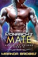 Algopix Similar Product 10 - The Monarchs Mate An Alien Breeder