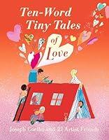 Algopix Similar Product 16 - Ten-Word Tiny Tales of Love