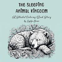 Algopix Similar Product 18 - The Sleeping Animal Kingdom A Shaded