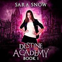 Algopix Similar Product 3 - Destine Academy: Destine Academy, Book 1