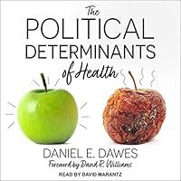 Algopix Similar Product 14 - The Political Determinants of Health