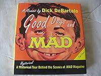 Algopix Similar Product 12 - Good Days and Mad A Hysterical Tour