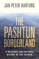 Algopix Similar Product 12 - The Pashtun Borderland A Religious and