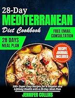 Algopix Similar Product 4 - 28DAY MEDITERRANEAN DIET COOKBOOK