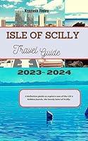 Algopix Similar Product 1 - Isle of Scilly Travel Guide 20232024