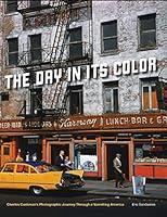 Algopix Similar Product 16 - The Day in Its Color Charles Cushmans