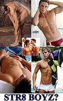 Algopix Similar Product 8 - Str8 Boyz Are the Boys Gay or