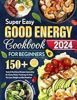 Algopix Similar Product 19 - Super Easy Good Energy Cookbook for