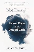 Algopix Similar Product 18 - Not Enough Human Rights in an Unequal