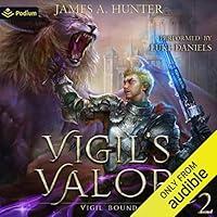 Algopix Similar Product 8 - Vigil's Valor: Vigil Bound, Book 2