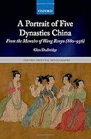Algopix Similar Product 8 - A Portrait of Five Dynasties China