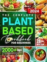 Algopix Similar Product 11 - The Complete PlantBased Cookbook for
