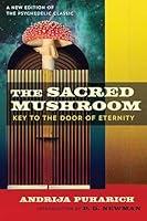 Algopix Similar Product 17 - The Sacred Mushroom Key to the Door of