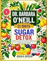 Algopix Similar Product 7 - DR BARBARA ONEILL 21DAYS SUGAR