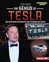 Algopix Similar Product 19 - The Genius of Tesla How Elon Musk and