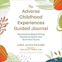 Algopix Similar Product 9 - The Adverse Childhood Experiences