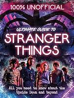 Algopix Similar Product 9 - Stranger Things 100 Unofficial  the