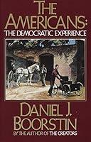 Algopix Similar Product 12 - The Americans: The Democratic Experience
