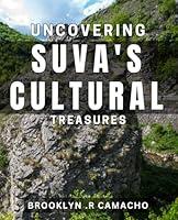 Algopix Similar Product 13 - Uncovering Suvas Cultural Treasures