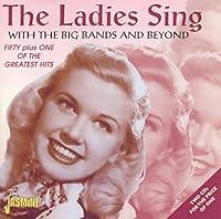 Algopix Similar Product 4 - The Ladies Sing  With The Big Bands