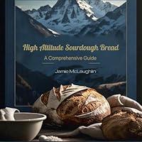 Algopix Similar Product 10 - High Altitude Sourdough Bread A