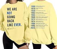 Algopix Similar Product 17 - We Are Not Going Back Sweatshirt We