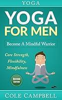 Algopix Similar Product 9 - Yoga For Men Become A Mindful Warrior