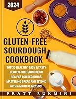Algopix Similar Product 10 - GlutenFree Sourdough Cookbook 2024