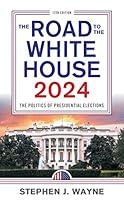 Algopix Similar Product 13 - The Road to the White House 2024 The