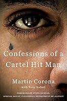 Algopix Similar Product 14 - Confessions of a Cartel Hit Man
