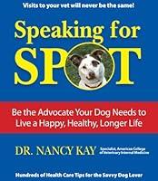 Algopix Similar Product 9 - Speaking for Spot The Definitive Guide