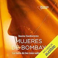 Algopix Similar Product 14 - Mujeres de Bombay Narracin en