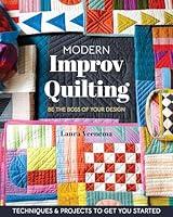 Algopix Similar Product 15 - Modern Improv Quilting Be the Boss of