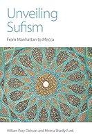 Algopix Similar Product 19 - Unveiling Sufism From Manhattan to