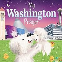 Algopix Similar Product 5 - My Washington Prayer (My Prayer)