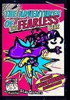 Algopix Similar Product 11 - The Adventures of THE FEARLESS STAR