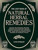 Algopix Similar Product 8 - The Lost Book of Natural Herbal