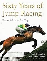 Algopix Similar Product 9 - Sixty Years of Jump Racing