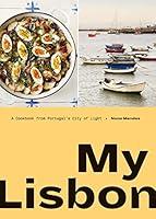 Algopix Similar Product 1 - My Lisbon A Cookbook from Portugals