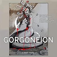 Algopix Similar Product 15 - Gorgoneion: A Short Story